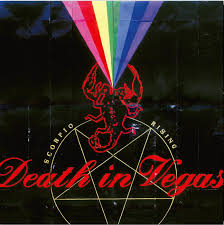 Death In Vegas - Scorpio Rising (2025 Reissue)