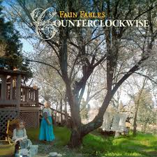 Faun Fables - Counterclockwise