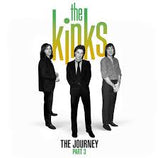 The Kinks - The Journey: Part 3