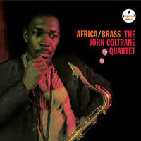 The John Coltrane Quartet - Africa/Brass