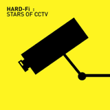 Hard-Fi - Stars Of CCTV (20th Anniversary Edition)