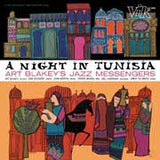 Art Blakey's Jazz Messengers - A Night In Tunisia