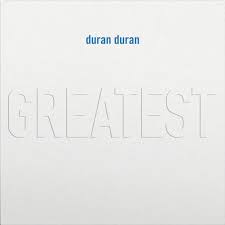 Duran Duran - Greatest
