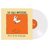 The Folk Implosion - Dare to Be Surprised