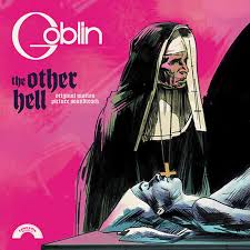 Goblin - L'altro Inferno/The Other Hell (OST) (RSD 2025)