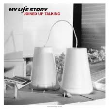 My Life Story - Joined Up Talking (Deluxe Edition)