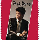 Paul Young - No Parlez (2025 Reissue)