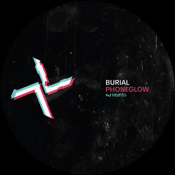 Burial & Kode9 - Phoneglow / Eyes Go Blank