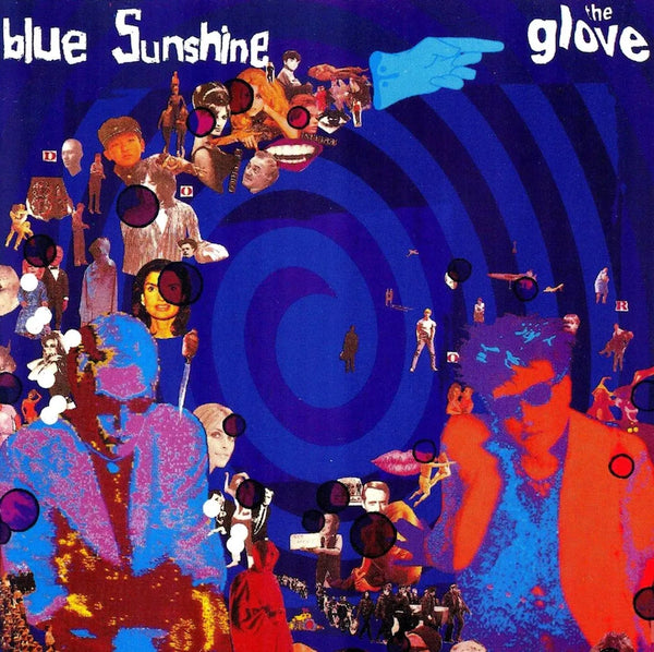 The Glove - Blue Sunshine