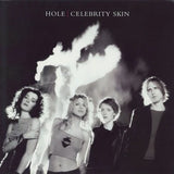 Hole - Celebrity Skin (2026 Reissue)