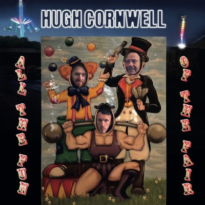 Hugh Cornwell - All The Fun Of The Fair (Live Album)