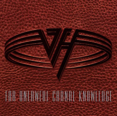 Van Halen - For Unlawful Carnal Knowledge