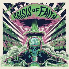 Billy Talent - Crisis of Faith