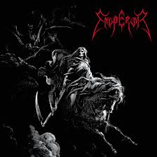 Emperor - Emperor / Wrath of the Tyrants