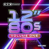 Various Artists - Now Presents... 12" 80s: Part One 1980-1982