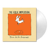 The Folk Implosion - Dare to Be Surprised