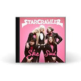 Starcrawler - She Said