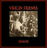 Virgin Prunes - Hérésie