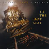 Emerson, Lake & Palmer - In The Hot Seat (2026 Reissue)