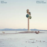 Max Richter - While The Flood Rages (National Album Day 2026)
