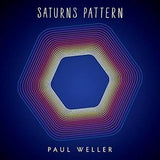 Paul Weller - Saturns Pattern (National Album Day 2026)
