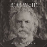 Bobby Weir - Blue Mountain