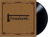 Tomahawk - Tomahawk (2023 Reissue)