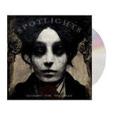 Spotlights - Alchemy For The Dead