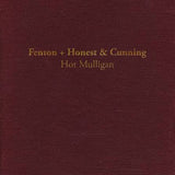 Hot Mulligan - Fenton + Honest & Cunning
