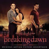 Various Artists - The Twilight Saga: Breaking Dawn Part 1 (Original Motion Picture Soundtrack)