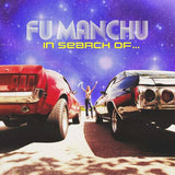 Fu Manchu - In Search Of... (30th Anniversary Edition)