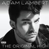 Adam Lambert - The Original High (10th Anniversary)