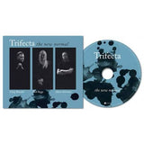 Trifecta - The New Normal