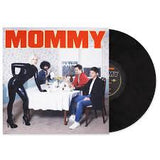 Be Your Own Pet - Mommy