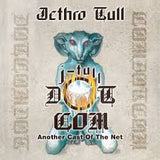 Jethro Tull - J-Tull Dot Com: Another Cast Of The Net