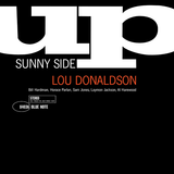 Lou Donaldson - Sunny Side Up (Blue Note Classic Vinyl Series)