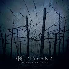 Hinayana - Shatter and Fall