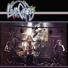 Quartz - Live Quartz