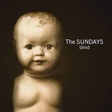 The Sundays - Blind (2026 Reissue)
