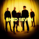 Shed Seven - Shed Seven