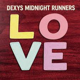 Dexys Midnight Runners - LOVE