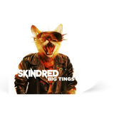 Skindred - Big Tings