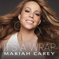 Mariah Carey - It’s a Wrap