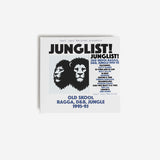 Various Artists - Soul Jazz Records Presents: JUNGLIST! Old Skool Ragga, D&B, Jungle 1993-95
