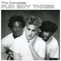 Fun Boy Three - The Complete Fun Boy Three