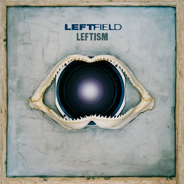 Leftfield - Leftism (National Album Day 2023)