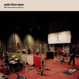 Pale Blue Eyes - BBC Radio Sessions (RSD 2026)