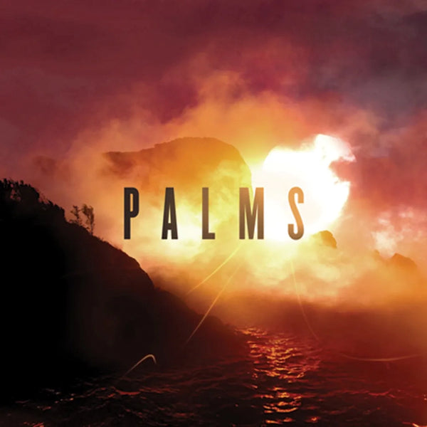 Palms - Palms (10th Anniversary Edition)