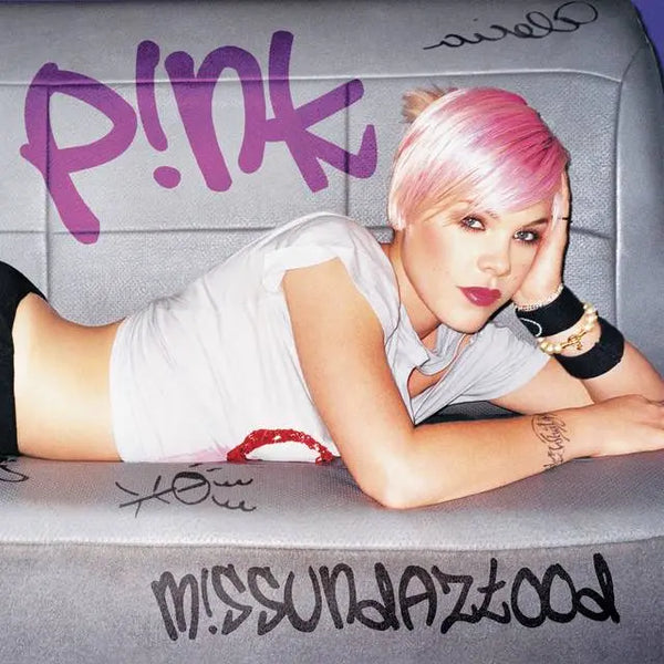 P!nk - M!ssundaztood