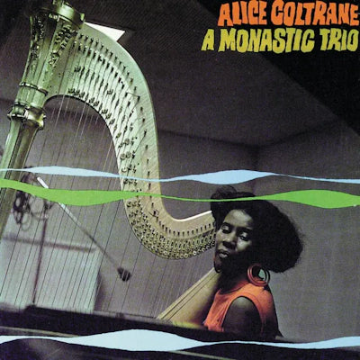 Alice Coltrane - A Monastic Trio (Verve By Request Series)